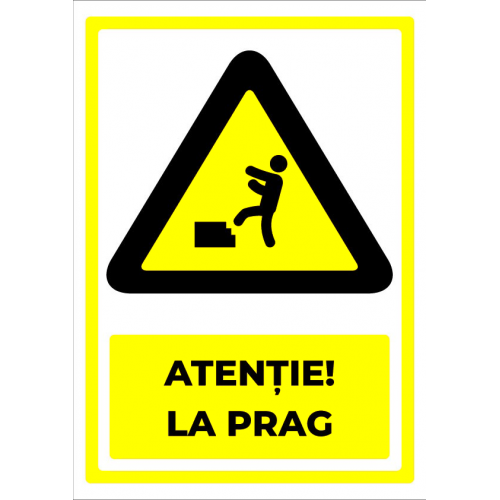 Semn atentie la prag