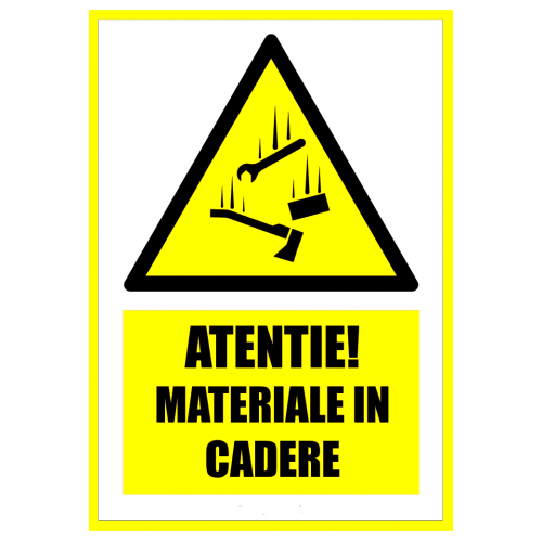 Semn atentie materiale in cadere