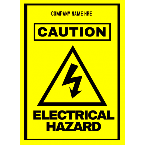 Sign company name here caution electrical hazard