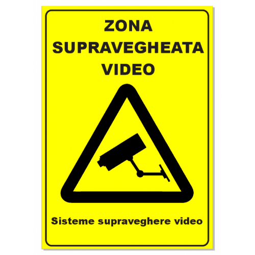 Semn pentru zona supraveghere video sisteme supraveghere video