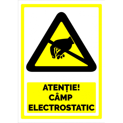Semn pentru atentie camp electrostatic Semn pentru atentie camp electrostatic