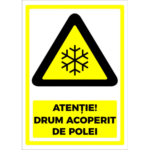 Semn pentru drum acoperit cu polei Semn pentru drum acoperit cu polei