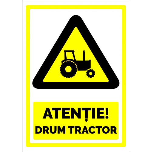 Semn pentru drum tractor Semn pentru drum tractor