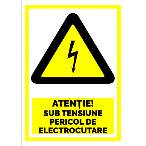 Indicator pentru atentie sub tensiune pericol de electrocutare