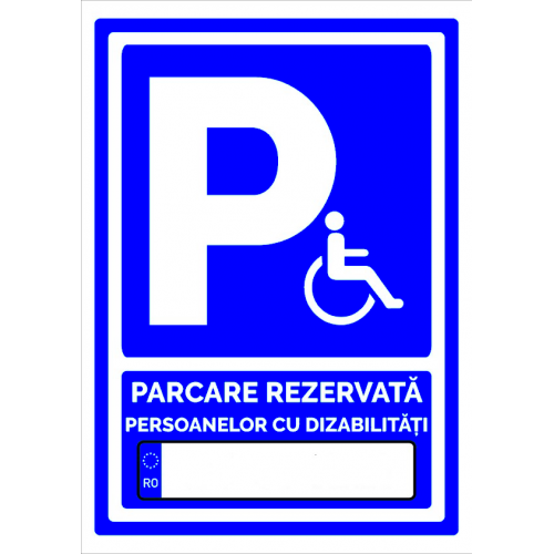 indicator pentru parcare rezervata persoanelor cu handicap personalizat
