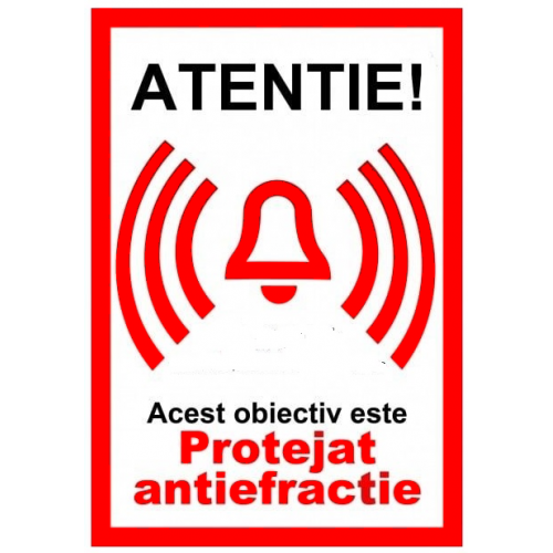 Indicator atentie acest obiectiv este protejat antiefractie