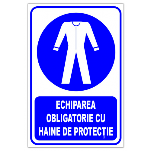 Indicator echiparea obligatorie cu haine de protectie