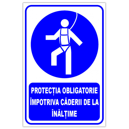 Indicator protectia obligatorie impotriva caderii de la inaltime