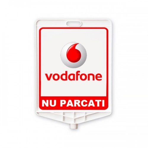 Semn din plastic Vodafone Nu parcați