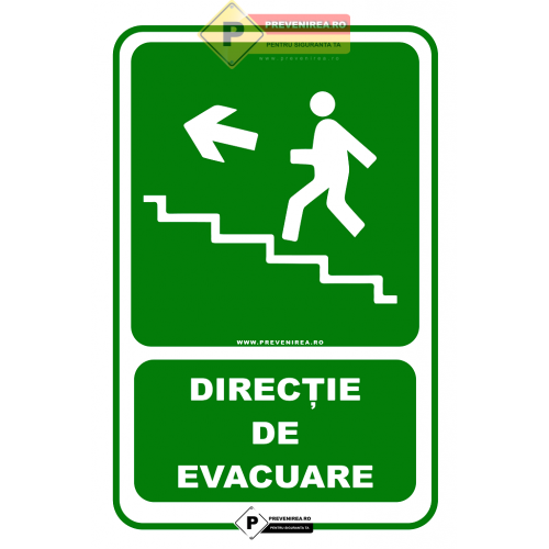Indicatoare pentru directie de evacuare pe scari stanga sus,