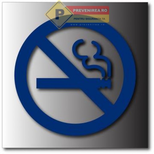 Semn din aluminiu pentru fumatul interzis ,