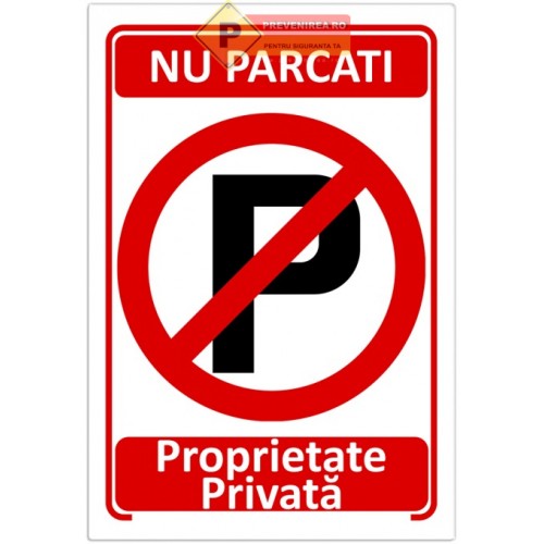Indicatoare pentru loc de parcare private